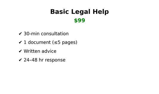 Basic Legal Help Package – $99